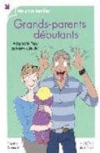 Grands-parents debutants Amazon descarga libros gratis
