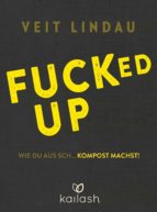 fucked up (ebook)-veit lindau-9783641219994 fucked up (ebook)-veit lindau-9783641219994