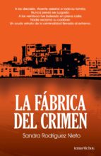 la fábrica del crimen (ebook)-sandra rodriguez nieto-9786070713194 la fábrica del crimen (ebook)-sandra rodriguez nieto-9786070713194