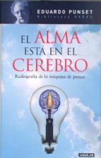 el alma esta en el cerebro-eduardo punset-9788403098794 el alma esta en el cerebro-eduardo punset-9788403098794