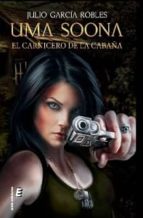 UMA SOONA -EL CARNICERO DE LA CABAÑA