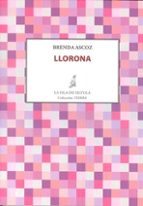 llorona-brenda ascoz-9788416682294 llorona-brenda ascoz-9788416682294