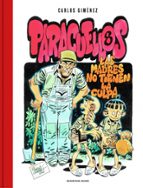 paracuellos 8: las madres no tienen la culpa-carlos gimenez-9788416709694 paracuellos 8: las madres no tienen la culpa-carlos gimenez-9788416709694