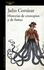 historias de cronopios y de famas-julio cortazar-9788420406794 historias de cronopios y de famas-julio cortazar-9788420406794