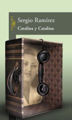catalina y catalina-sergio ramirez-9788420443294 catalina y catalina-sergio ramirez-9788420443294