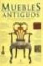 muebles antiguos-9788466214094 muebles antiguos-9788466214094