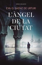La nueva novela de Eva Gª Sáenz de Urturi, 'El ángel de la ciudad', llegará  a las librerías el 29 de marzo