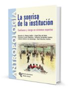 la sonrisa de la institucion: confianza y riesgo en sistemas expe rtos-angel diaz de rada-honorio m. velasco maillo-francisco cruces villalobos-9788480047494 la sonrisa de la institucion: confianza y riesgo en sistemas expe rtos-angel diaz de rada-honorio m. velasco maillo-francisco cruces villalobos-9788480047494
