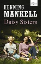 daisy sisters-henning mankell-9788483836194 daisy sisters-henning mankell-9788483836194