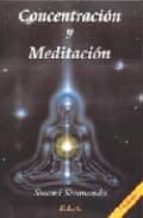 concentracion y meditacion (7ª ed.)-swami sivananda-9788485895694 concentracion y meditacion (7ª ed.)-swami sivananda-9788485895694