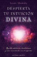 despierta tu intuicion divina-susan shumsky-9788491112594 despierta tu intuicion divina-susan shumsky-9788491112594
