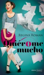 quierome mucho-regina roman-9788492929894 quierome mucho-regina roman-9788492929894