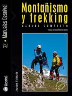 montañismo y trekking: manual completo (3ª ed. actualizada y revi sada)-joaquin colorado-9788498290394 montañismo y trekking: manual completo (3ª ed. actualizada y revi sada)-joaquin colorado-9788498290394