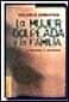 Descarga de libros electrónicos deutsch ohne anmeldung La mujer golpeada y la familia