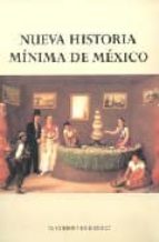 nueva historia minima de mexico-pablo escalante gonzalbo-9789681211394 nueva historia minima de mexico-pablo escalante gonzalbo-9789681211394