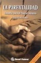 la parentalidad: desafio para el tercer milenio: un homenaje inte rnacional a serge lebovici-leticia solis-pont-9789707291294 la parentalidad: desafio para el tercer milenio: un homenaje inte rnacional a serge lebovici-leticia solis-pont-9789707291294