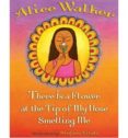 there is a flower at the tip of my nose smelling me-alice walker-9780060570804 there is a flower at the tip of my nose smelling me-alice walker-9780060570804