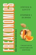 FREAKONOMICS TWENTIETH ANNIVERSARY EDITION