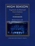 high season: english for the hotel and tourist industry: workbook-michael duckworth-9780194513104 high season: english for the hotel and tourist industry: workbook-michael duckworth-9780194513104
