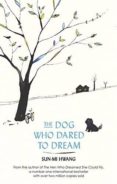 sun mi hwang the dog who dared to dream