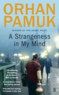 a strangeness in my mind-orhan pamuk-9780571276004 a strangeness in my mind-orhan pamuk-9780571276004