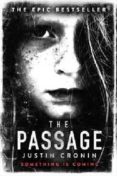 the passage-justin cronin-9780752883304 the passage-justin cronin-9780752883304
