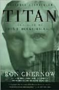 titan: the life of john rockefeller sr.-ron chernow-9781400077304 titan: the life of john rockefeller sr.-ron chernow-9781400077304