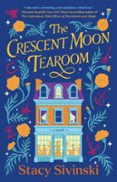 Descarga de libros online THE CRESCENT MOON TEAROOM  (edición en inglés)