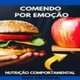 COMENDO POR EMOÇÃO  (edición en inglés)