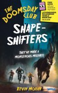 Amazon kindle libros descargar pc THE DOOMSDAY CLUB: SHAPE-SHIFTERS 9781788496704 en español DJVU PDB iBook de KEVIN MORAN