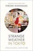 strange weather in tokyo-hiromi kawakami-9781846275104 strange weather in tokyo-hiromi kawakami-9781846275104