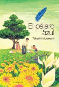 el pajaro azul-takashi murakami-9781910856604 el pajaro azul-takashi murakami-9781910856604