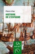 histoire de l espagne-pierre vilar-9782130799504 histoire de l espagne-pierre vilar-9782130799504