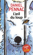 l oeil du loup-daniel pennac-9782266126304 l oeil du loup-daniel pennac-9782266126304