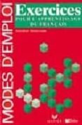 exercices pour l apprentissage du français : modes d emploi-9782278038404 exercices pour l apprentissage du français : modes d emploi-9782278038404