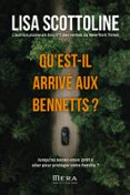 QU’EST-IL ARRIVÉ AUX BENNETT ?