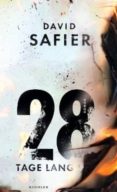 28 tage lang-david safier-9783463406404 28 tage lang-david safier-9783463406404