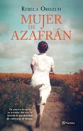 mujer de azafrán (ebook)-rebeca orozco-9786070729904 mujer de azafrán (ebook)-rebeca orozco-9786070729904