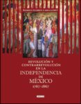 revolucion y contrarrevolucion en la independencia de mexico 1767-1867 (ebook)-9786074005004 revolucion y contrarrevolucion en la independencia de mexico 1767-1867 (ebook)-9786074005004