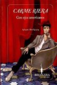 con ojos americanos-carme riera-9788402421104 con ojos americanos-carme riera-9788402421104