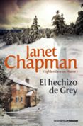 el hechizo de grey-janet chapman-9788408085904 el hechizo de grey-janet chapman-9788408085904