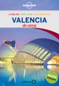 valencia de cerca 2014 (2ª ed.) (lonely planet)-9788408124504 valencia de cerca 2014 (2ª ed.) (lonely planet)-9788408124504