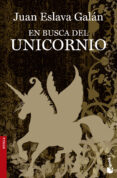 en busca del unicornio-juan eslava galan-9788408131304 en busca del unicornio-juan eslava galan-9788408131304