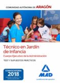 técnicos en jardín de infancia del cuerpo ejecutivo de la administración de la comunidad autónoma de aragón (escala de-9788414219904 técnicos en jardín de infancia del cuerpo ejecutivo de la administración de la comunidad autónoma de aragón (escala de-9788414219904