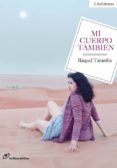 mi cuerpo también-raquel taranilla-9788415070504 mi cuerpo también-raquel taranilla-9788415070504