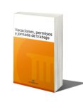 vacaciones, permisos y jornada de trabajo-9788415573104 vacaciones, permisos y jornada de trabajo-9788415573104