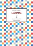 la víspera (ebook)-rodrigo olay-9788415593904 la víspera (ebook)-rodrigo olay-9788415593904