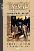 dago núm. 02: la marca del látigo-robin wood-9788415628804 dago núm. 02: la marca del látigo-robin wood-9788415628804