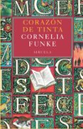 corazon de tinta-cornelia funke-9788415723004 corazon de tinta-cornelia funke-9788415723004