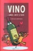 vino, salud, amor y sexo-9788415756804 vino, salud, amor y sexo-9788415756804